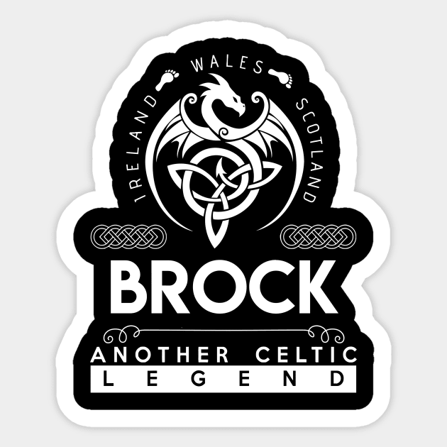 Brock Name T Shirt - Another Celtic Legend Brock Dragon Gift Item Sticker by harpermargy8920